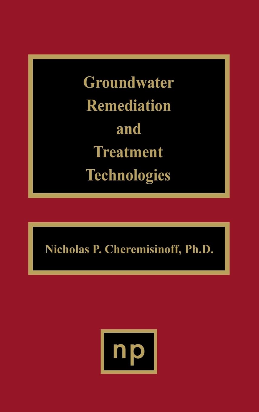 Buy Groundwater Remediation and Treatment Technologies — BookShops.in