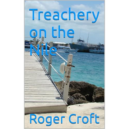 Treachery on the Nile Audiolibro Por Roger Croft arte de portada