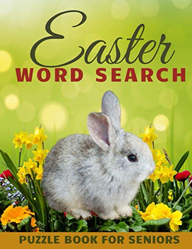 Easter Word Search Puzzle Book for Seniors: Relaxing and Spring Activity Game for Adult Creative...