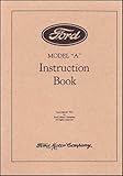 Ford Model "A" Instruction Book
