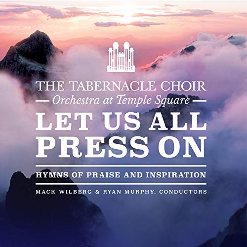 The Tabernacle Choir at Temple Square & Orchestra at Temple Square