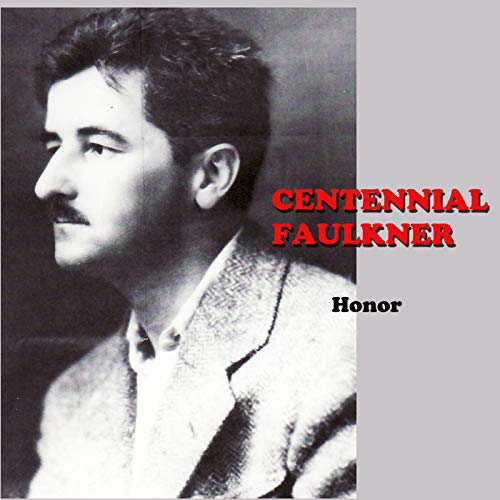 HONOR -- Based on a story by William Faulkner