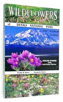 Paperback Wildflowers of Denali National Park Book