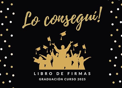 LO CONSEGUÍ! LIBRO DE FIRMAS DE GRADUACIÓN AMIGOS Y FAMILIARES FIRMAN Y DEJAN SUS COMENTARIOS Y SUS MEJORES DESEOS INCLUYE REGISTRO DE REGALOS