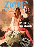  Zora la vampira 13 Un tuffo nel sangue agosto 1973 Edifumetto STATO OTTIMO