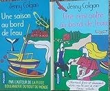 Une saison au bord de l'eau / Une rencontre au bord de l'eau.