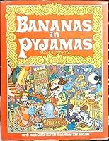 Bananas in Pyjamas: A Book of Nonsense 0571101380 Book Cover