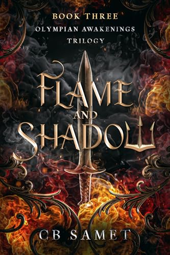 Flame and Shadow (Olympian Awakenings Trilogy Book 3)