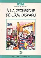 à la recherche de l'ami disparu 8881483211 Book Cover