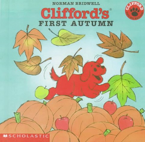 Clifford's First Autumn 060611212X Book Cover