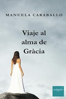 Viaje al alma de Gràcia