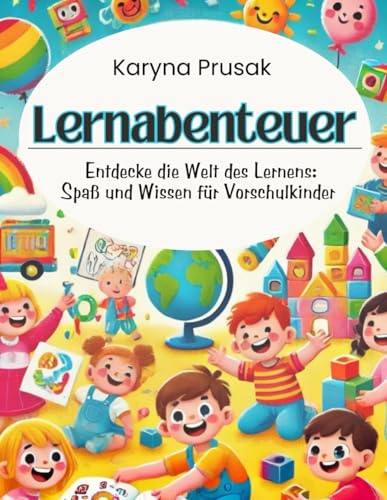 Lernabenteuer für Kinder ab 5 Jahren , Lernmittel für Vorschulkinder: Perfekt geeignet für die Vorschulkinder