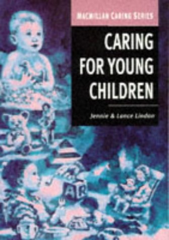 Caring for Young Children: A Workbook for Early Years Workers