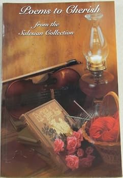 Poems to Cherish From the Salesian Collection