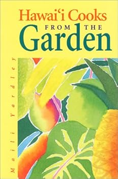 Paperback Hawai'i Cooks From The Garden Book