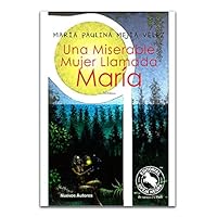 Una mujer llamada María 958061279X Book Cover