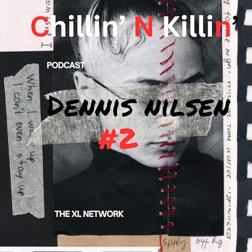 Dennis Nilsen part 2