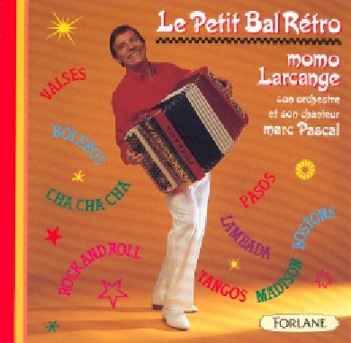 Le P Tit Bal Retro [Audio CD]