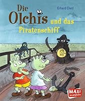 Die Olchis und das Piratenschiff 3770742885 Book Cover