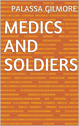 Medics And Soldiers (Danish Edition)