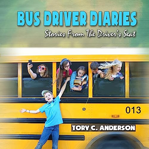 Bus Driver Diaries by Tory Anderson episode artwork