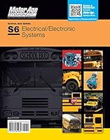 ASE Test Prep - S6 School Bus Electrical/Electronic Systems Certificiation ASE Study Guide 1934855030 Book Cover