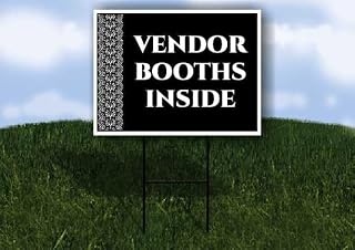 Vendor Booths Inside Formal 1 Double Sided 18x24 in. Yard Road Sign w/Stand