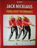 jack nicklaus swing video  Total Golf Techniques