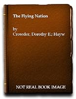 The Flying Nation B004ESWLEW Book Cover