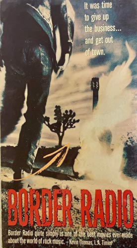 Border Radio [VHS]