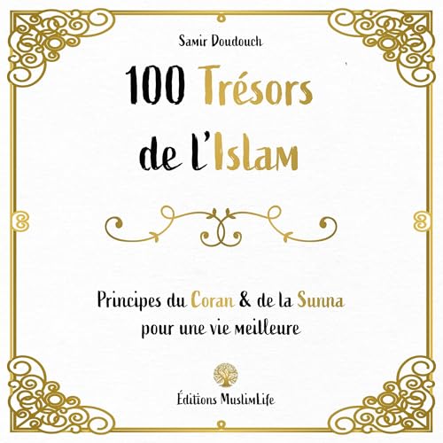 100 trésors de l'Islam [100 Treasures of Islam] cover art