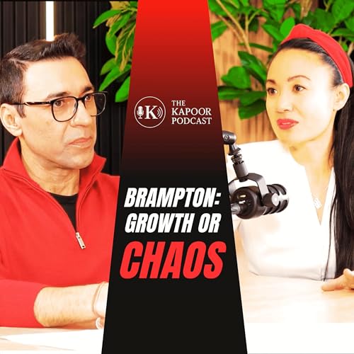 EP 22: What Rapid Immigration and Growth Mean for Cities Like Brampton | Rowena Santos