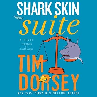 Shark Skin Suite Audiolibro Por Tim Dorsey arte de portada