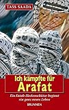  Ich kämpfte für Arafat: Ein Fatah-Heckenschütze beginnt ein ganz neues Leben