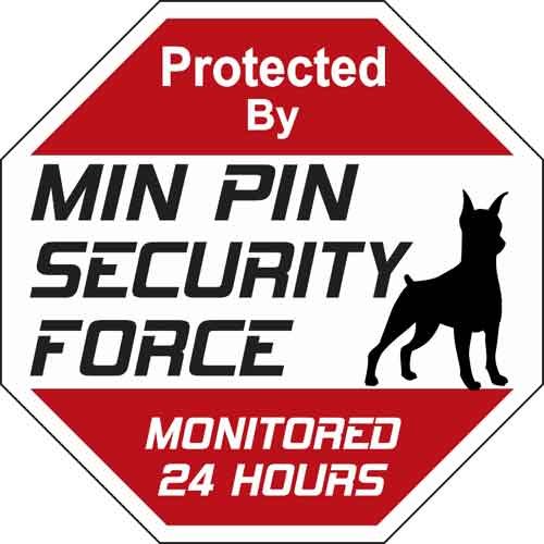 Animal Den Min Pin Security Force Sign