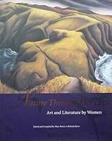 Nature Through Her Eyes; Art and Literature By Women B000OLCLMA Book Cover