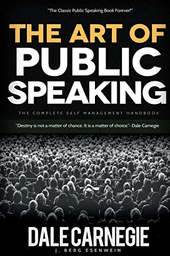 The Art of Public Speaking 1519169620 Book Cover
