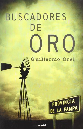 Buscadores de oro (Umbriel thriller)