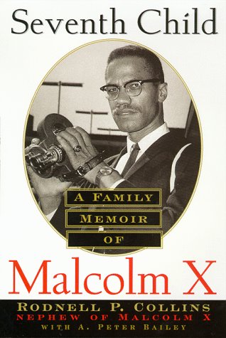 Seventh Child: A Family Memoir of Malcolm X
