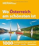  MERIAN live! Reiseführer Wo Österreich am schönsten ist