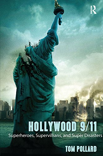 Hollywood 9/11 Superheroes comprendre cinéma américain post 9/11