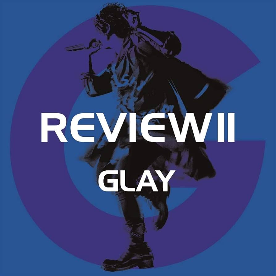 【Amazon.co.jp限定】REVIEW II GLAY(デカジャケット) Amazon.co.jp: 【Amazon.co.jp限定】REVIEW II ~BEST OF GLAY