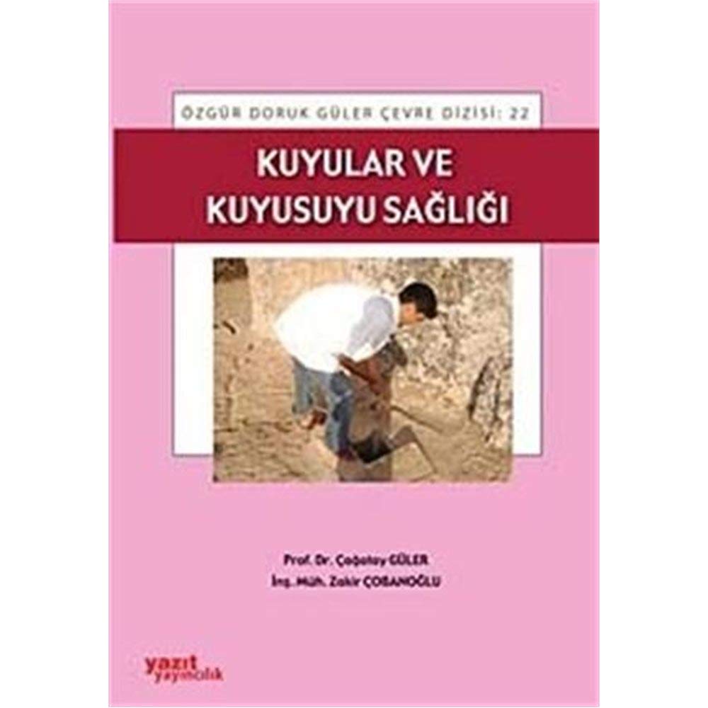 Kuyular Ve Kuyusuyu Sagligi