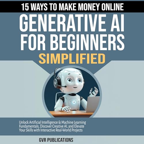 Generative AI for Beginners Simplified : GVR Publications episode artwork
