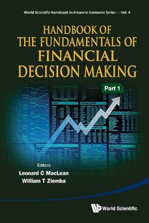 Handbook of the Fundamentals of Financial Decision Making: In 2 Parts: 4 book cover