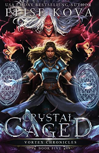 Crystal Caged: 5 (Vortex Chronicles) view 2