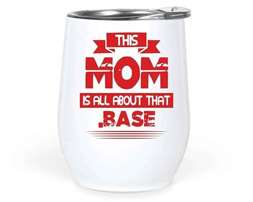 Mother's Day Gift, Surprise for Baseball-loving Mother - Framed Bat and Ball That Base This Mom's Design, 12 Oz White Stainless Steel Wine Tumbler