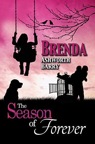 Amazon Com The Season Of Forever Seasons Of Love And War Book 6 Ebook Barry Brenda Ashworth Kindle Store