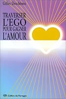 Traverser l'ego pour gagner de l'amour 2890748650 Book Cover