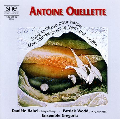 New Classical Music [Audio CD] Ouellette; Habel; Wedd and Ensemble Gregoria